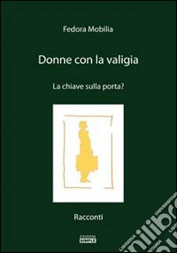 Donne con la valigia