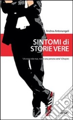 Sintomi di storie vere libro