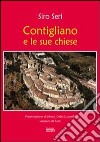 Contigliano e le sue chiese libro di Seri Siro