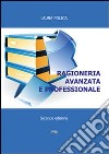 Ragioneria avanzata e professionale libro di Polica Laura