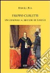 Filippo Curletti. Un criminale al servizio di Cavour libro di Bua Daniele