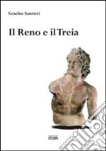 Il Reno e il Treia libro