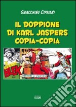 Il doppione di Karl Jaspers copia-copia libro