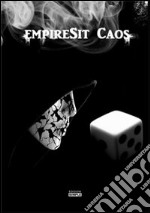 EmpireSit Caos libro