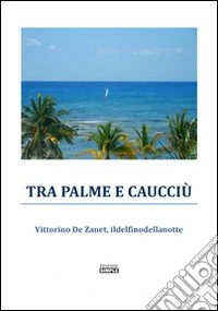 Tra palme e caucciù libro