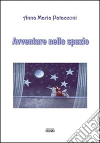 Avventure nello spazio libro