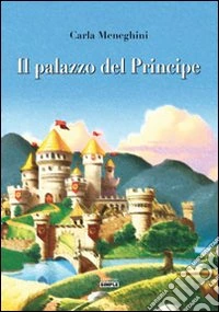 Il palazzo del principe libro