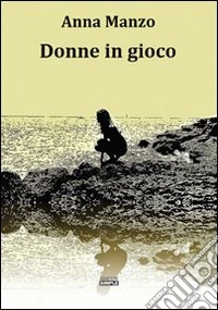 Donne in gioco