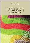 Tiziano Scarpa. Il lessico nella narrativa libro