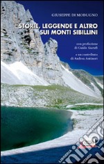 Storie, leggende e altro sui monti Sibillini
