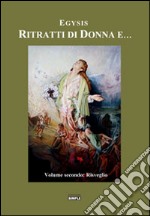 Ritratti di donna e.... Vol. 2: Risveglio libro