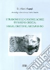 Strabone e le colonie achee in Magna Grecia : Sibari, Crotone, Metaponto libro