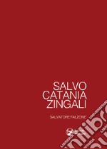 Salvo Catania Zingali