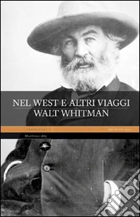 Nel west e altri viaggi