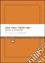 Noa Noa: profumo