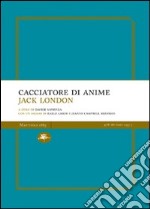 Cacciatore di anime libro