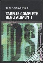 Tabelle complete degli alimenti libro