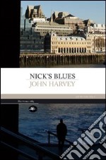 Nick's blues