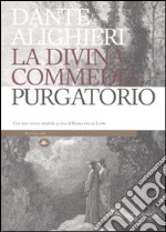 La Divina Commedia. Il purgatorio. Con note storico-mediche