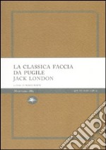 La classica faccia da pugile libro