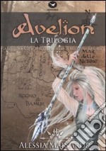 Avelion. La trilogia libro