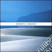 Robin Foà. Deserts-Deserti. Ediz. bilingue