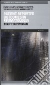 Patient-reported outcomes in reumatologia. Scale e questionari libro