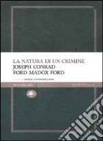 La natura di un crimine