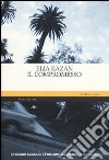 Il compromesso libro di Kazan Elia