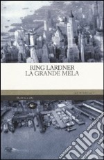 La grande mela libro