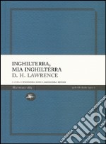 Inghilterra, mia Inghilterra libro