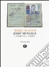 Joseph Mengele. L'angelo della morte libro