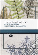 Tutto l'eco (del) vino libro