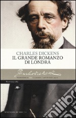 Il grande romanzo di Londra libro