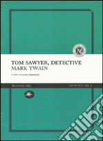 Tom Sawyer detective libro