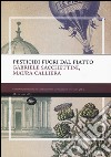 Pesticidi «fuori» dal piatto libro