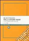 Il naufragio della Golden Mary libro