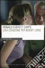 Una canzone per Bobby Long