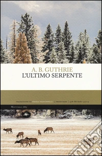 L'ultimo serpente