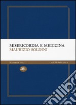 Misericordia e medicina libro