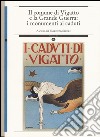 Il comune di Vigatto e la grande guerra: i monumenti ai caduti libro