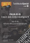 Italia 43-45. I mezzi delle Unità cobelligeranti. Tank master special. Ediz. italiana e inglese. Vol. 6 libro