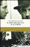 Il mio angelo ha le ali nere libro di Chaze Elliott