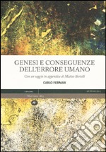 Genesi e conseguenze dell'errore umano libro