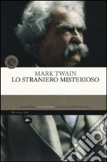 Lo straniero misterioso libro