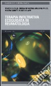 Terapia infiltrativa ecoguidata in reumatologia. Con USB Flash Drive libro