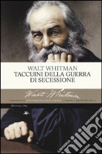 Taccuini della guerra di secessione libro