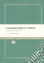 Cannibalismo in treno libro