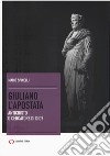 Giuliano l'Apostata. Anticristo o cercatore di Dio? libro di Spinelli Mario