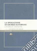 La spiegazione di George Silverman libro